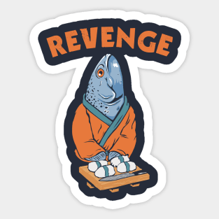 Revenge Sushi Sticker